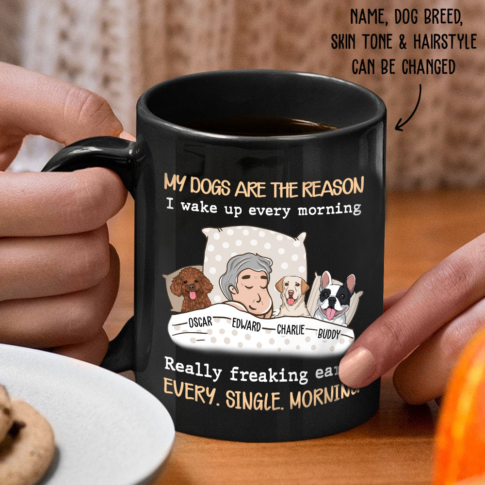 My Dog Is The Reason - Personalized Custom Coffee Mug
