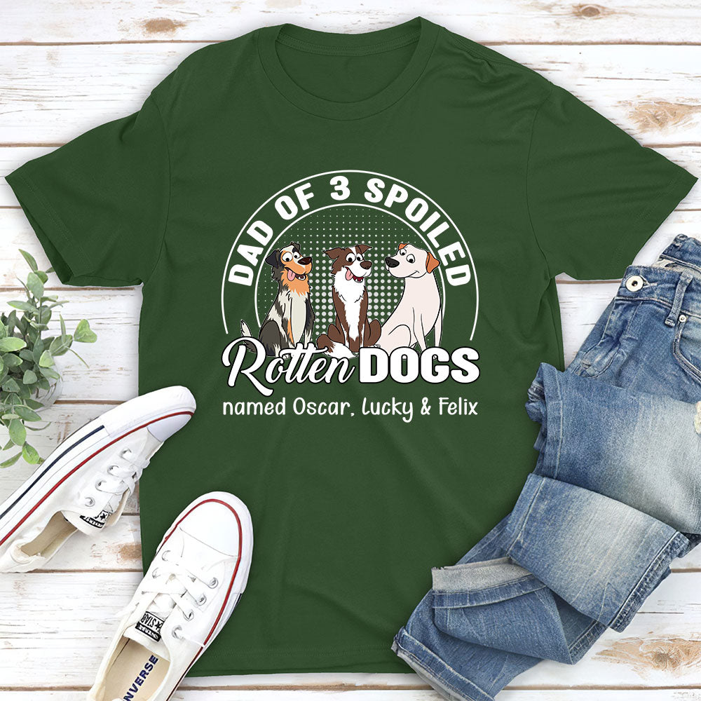 Spoiled Rotten Dog - Personalized Custom Unisex T-shirt