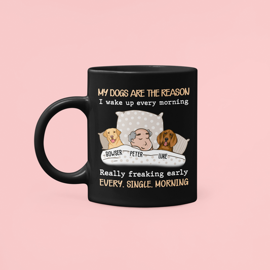 My Dog Is The Reason - Personalized Custom Coffee Mug