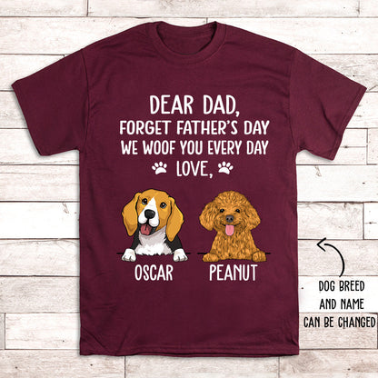 I Woof You Dog Dad - Personalized Custom Unisex T-shirt