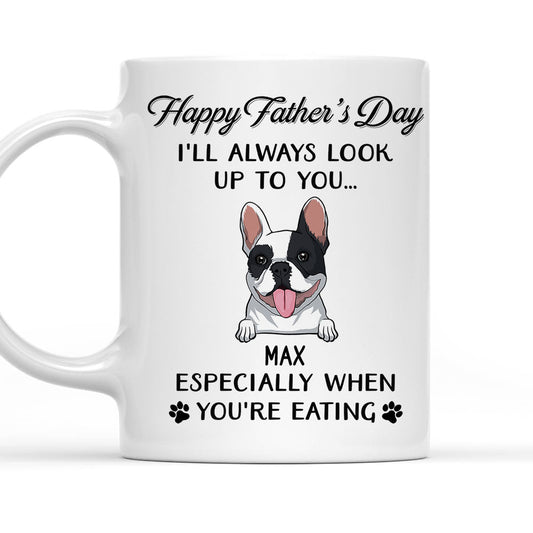 I'll Always Look Up To You - Personalized Custom Coffee Mug