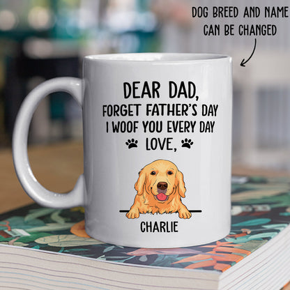 I Woof You Dog Dad - Personalized Custom Coffee Mug