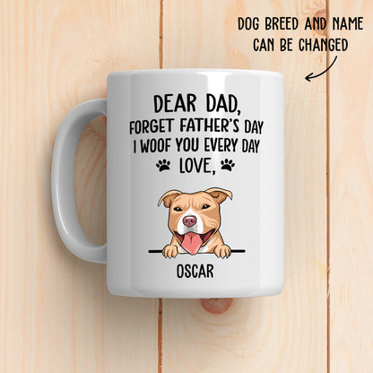 I Woof You Dog Dad - Personalized Custom Coffee Mug