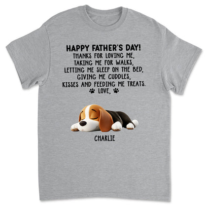 Thanks For Loving Me Dad - Personalized Custom Unisex T-Shirt