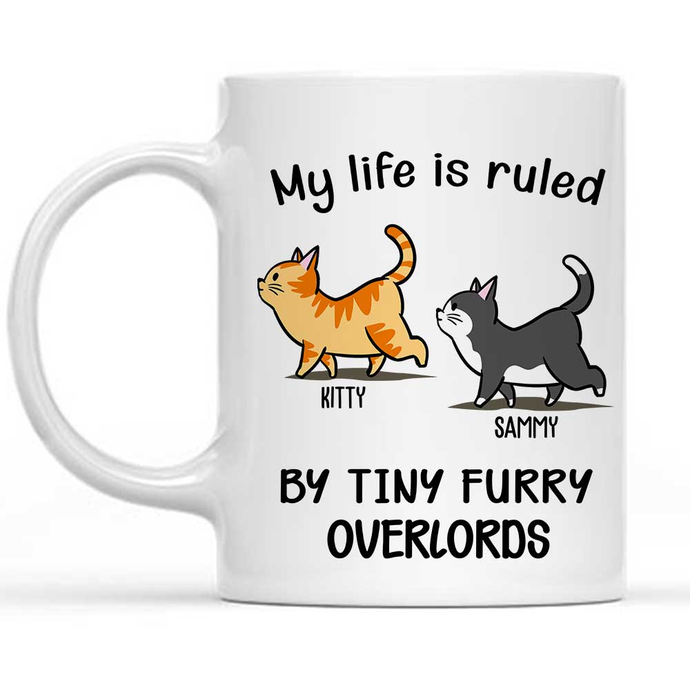 My Life Is Ruled By Cats - Personalized Custom Coffee Mug